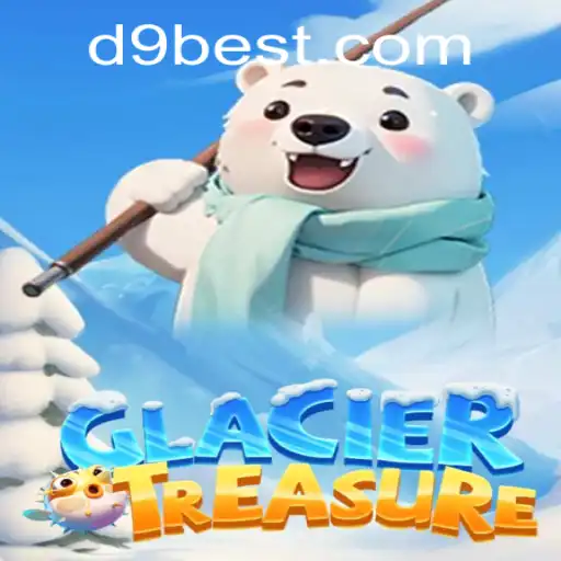 Descubra o Fascinante Mundo de GlacierTreasure com D9.BET